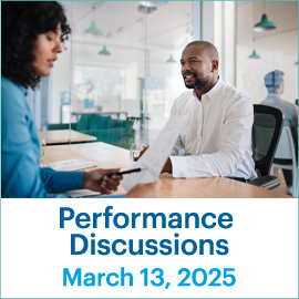 Performance Discussions: Conducting Critical Conversations; March13, 2025