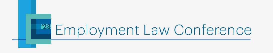 2023 Employment Law Conference branded banner