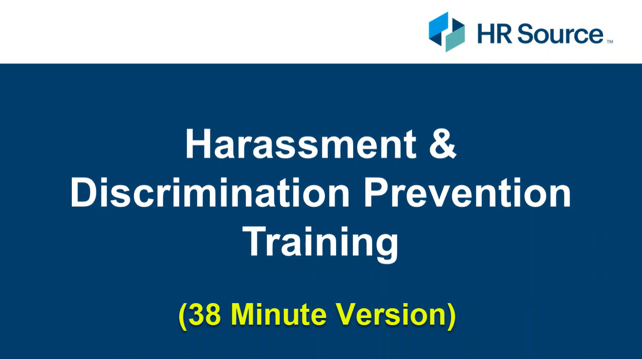 Harassment Prevention Training - Short Version