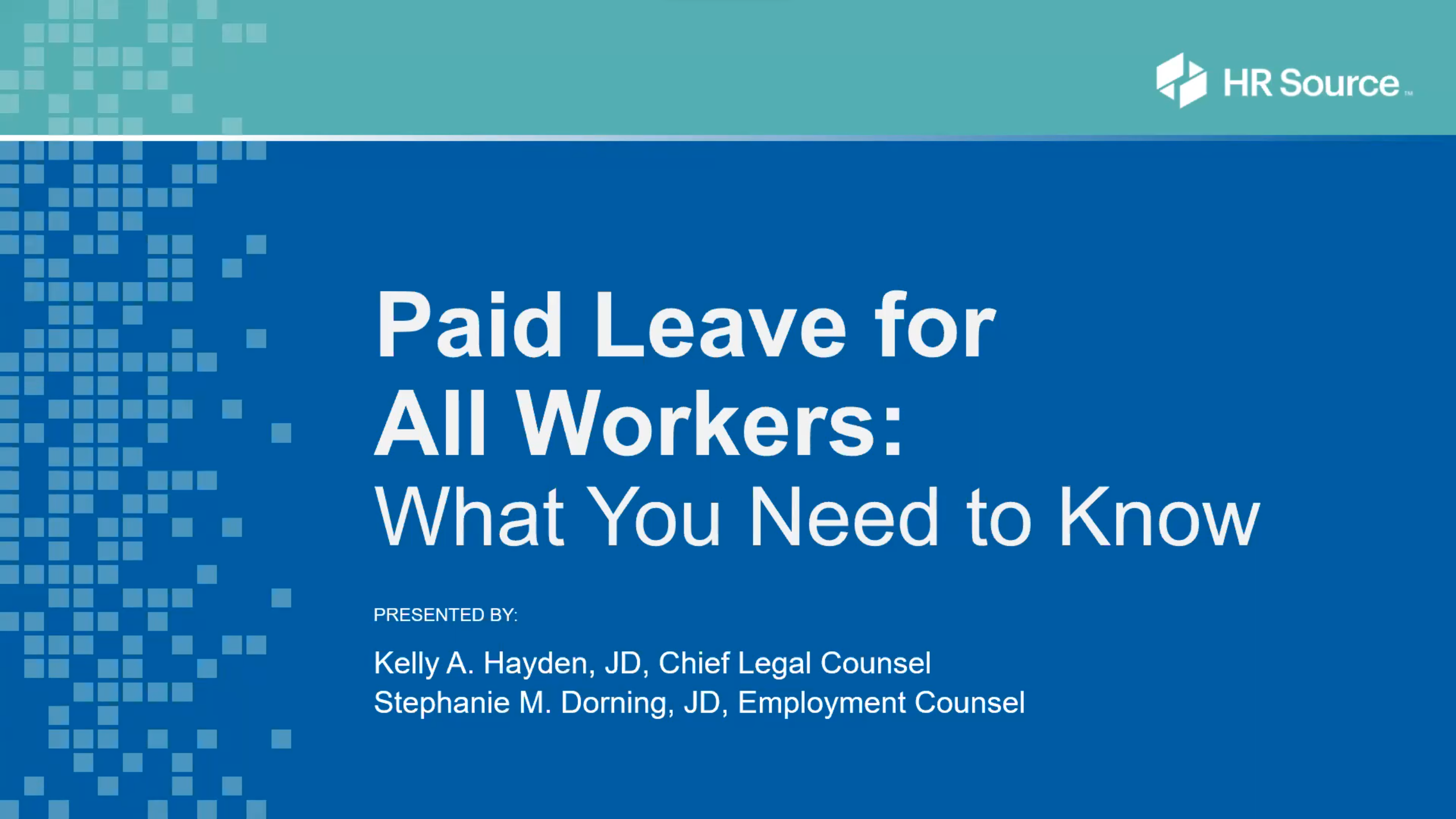 Paid Leave for All Workers: What You Need to Know