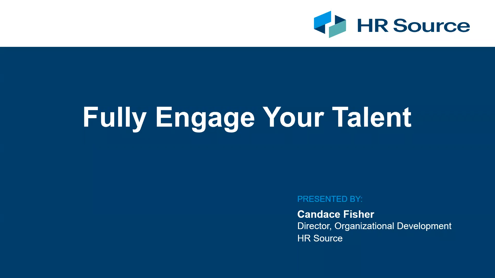 Free Briefing: Fully Engage Your Talent