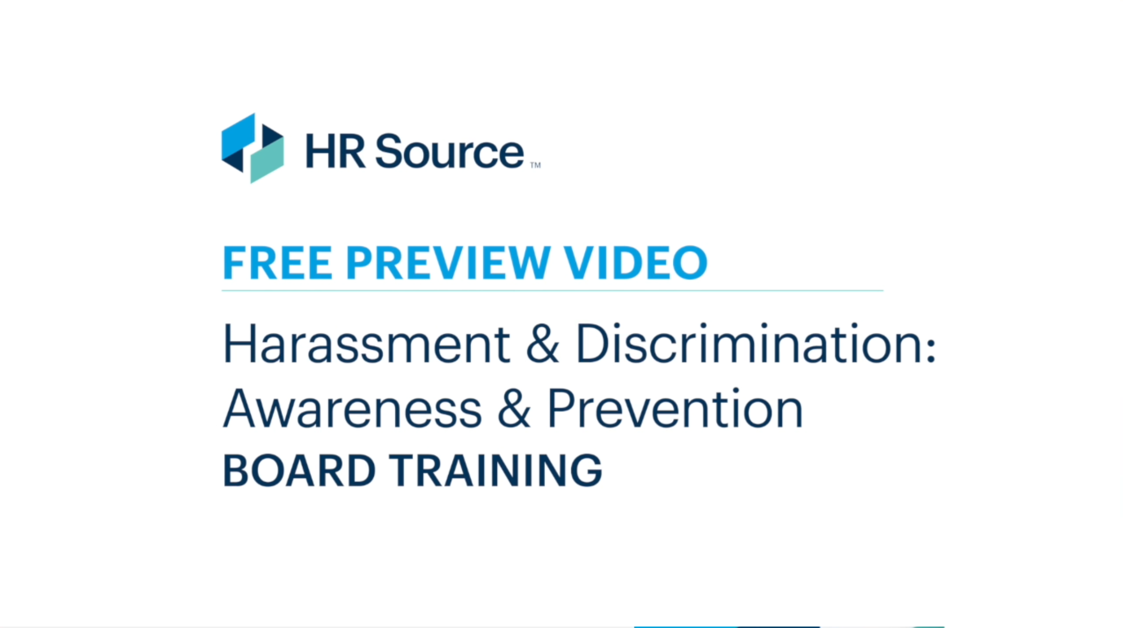 Harassment Prevention for Board Members (FREE PREVIEW)