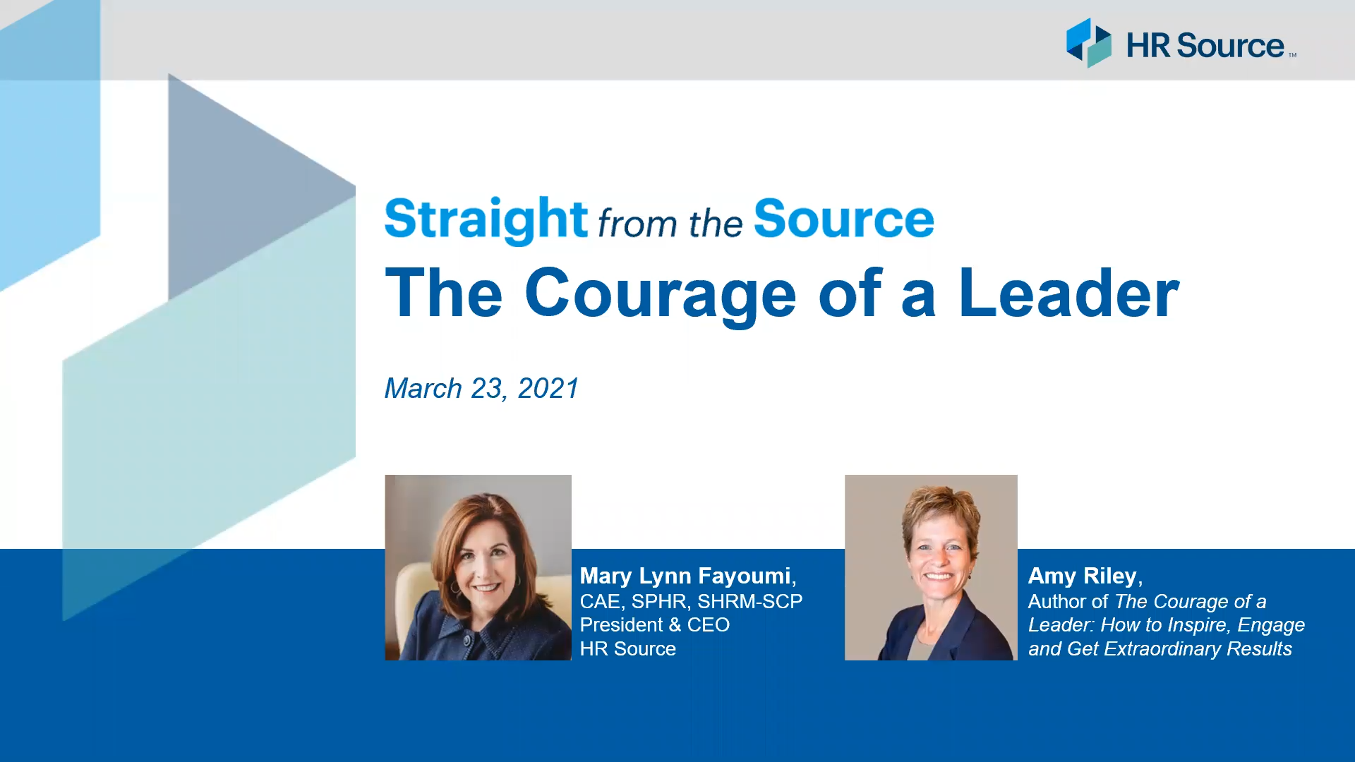 Straight from the Source: The Courage of a Leader